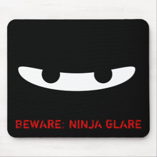 Ninja Glare! Mouse Mat