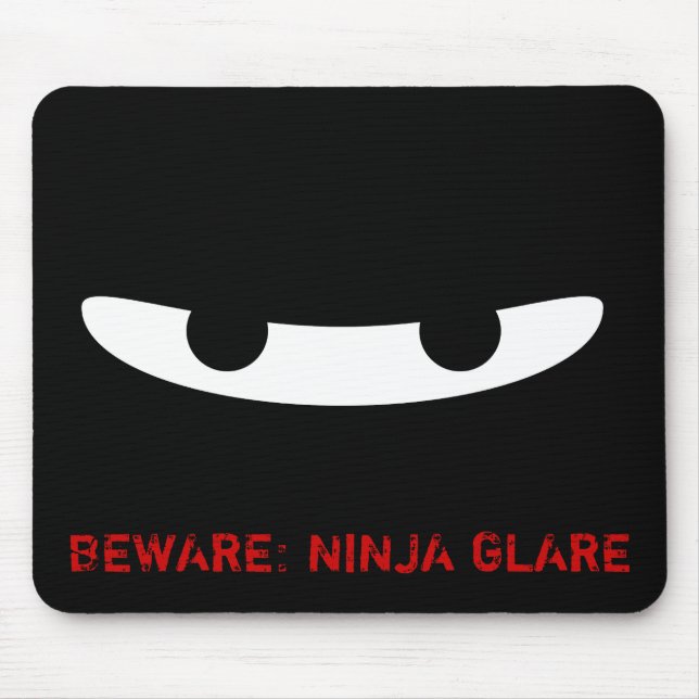 Ninja Glare! Mouse Mat (Front)