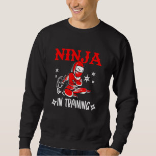Ninja In Training For Shinobi Kids  Karate Sweatshirt