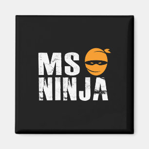 Ninja - Multiple Sclerosis Support Awareness Fight Magnet