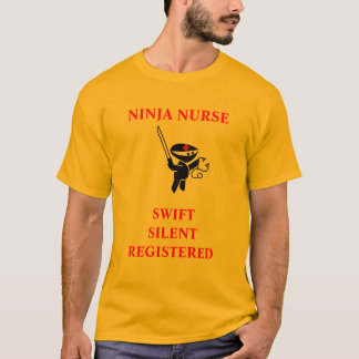 NINJA NURSE T-Shirt