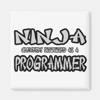 Ninja...Programmer Magnet