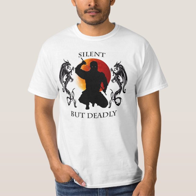 Ninja Shirt Silent but Deadly (Front)