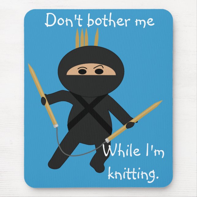 Ninja with Circular Knitting Needles Mousepad (Front)