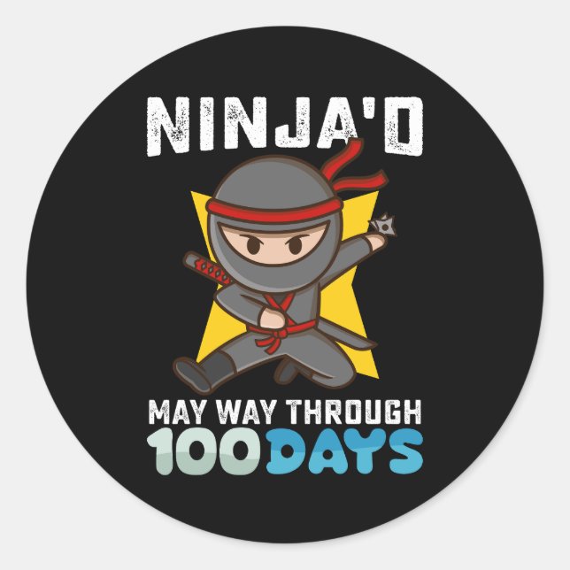 Ninja'd May Way Through 100 Days of School Classic Round Sticker (Front)