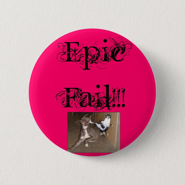 ninjakittycat, Epic Fail!!! 6 Cm Round Badge (Front)