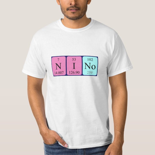 Nino periodic table name shirt (Front)