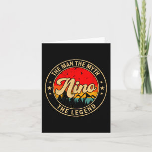 Nino The Man The Myth The Legend Vintage Retro For Card