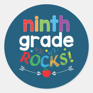 Ninth Grade Rocks 9th Grader Teacher Back To Classic Round Sticker