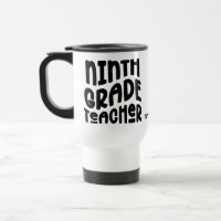 Ninth Grade Teacher Black Typography Design