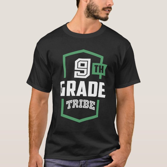 Ninth Grade Tribe T-Shirt (Front)