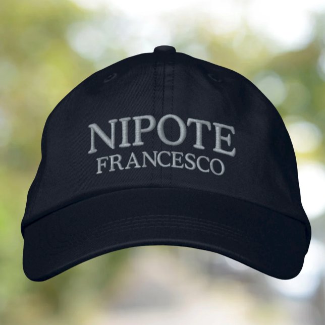 Nipote (nephew or grandson) personalised embroidered hat (Creator Uploaded)
