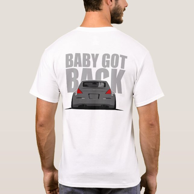 Nissan 350z Baby Got Back T-Shirt (Back)