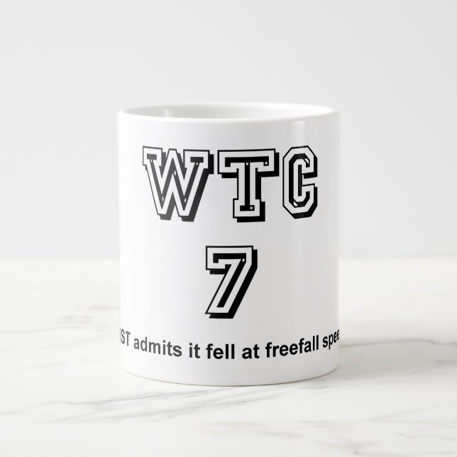 NIST admits WTC7 fell at freefall speed Large Coffee Mug (Front)