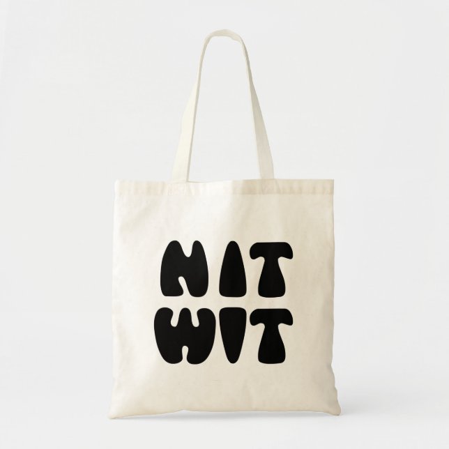 NITWIT TOTE BAG (Front)