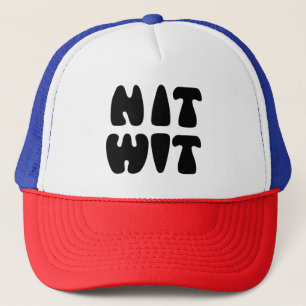 NITWIT TRUCKER HAT