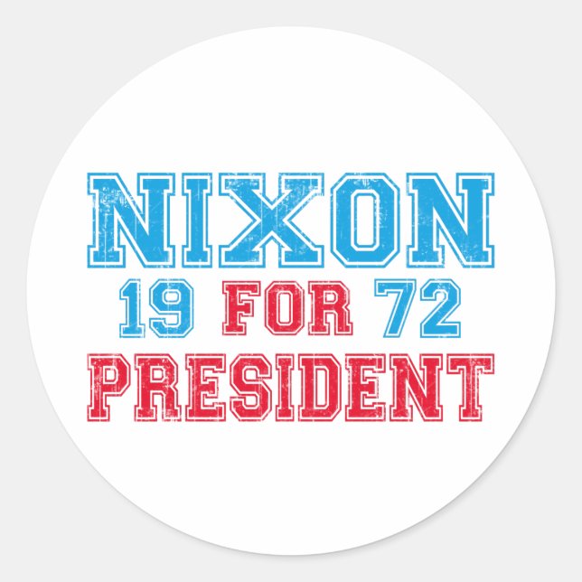 Nixon 1972 election classic round sticker (Front)