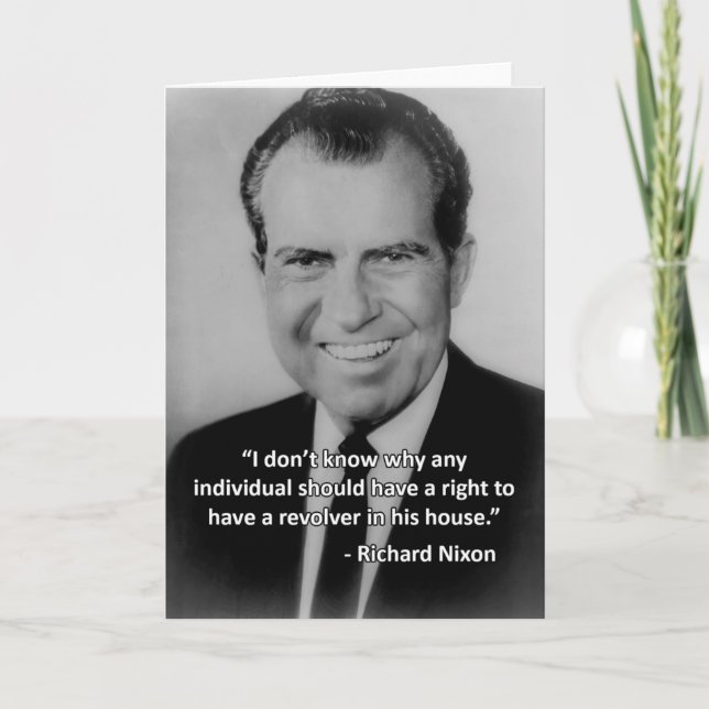 Nixon Anti-Gun Greeting Card (Front)