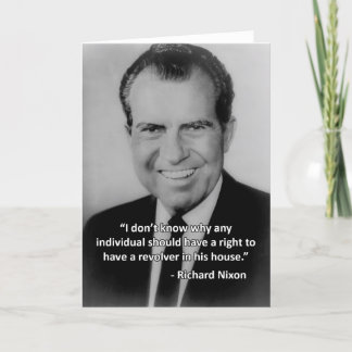 Nixon Anti-Gun Greeting Card