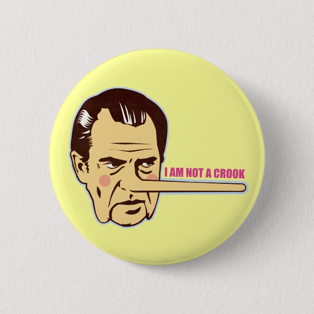 Nixon, I am not a Crook 6 Cm Round Badge (Front)