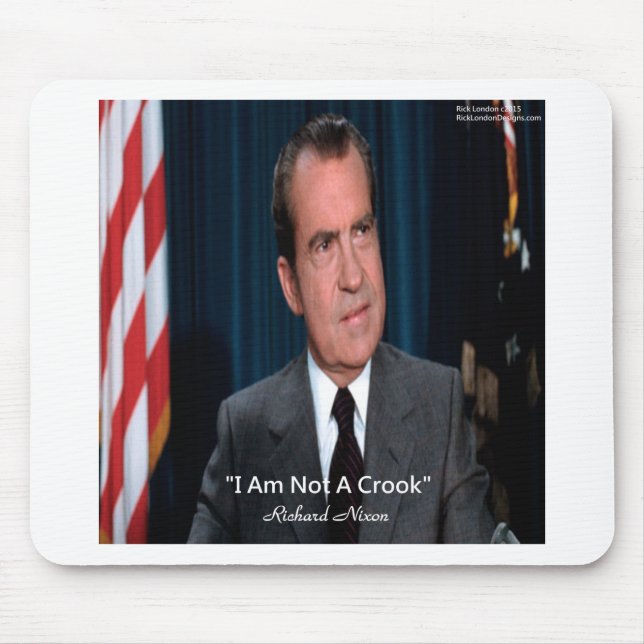 Nixon & Not A Crook Quote Mouse Mat (Front)