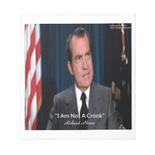 Nixon & Not A Crook Quote Notepad