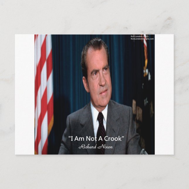 Nixon & Not A Crook Quote Postcard (Front)