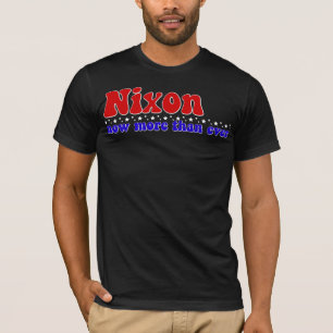 Nixon Now More Than Ever - Preacher Inspired T-Shirt