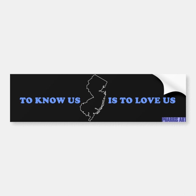 NJ Know Us Is to Love Us Black Bumper Sticker (Front)