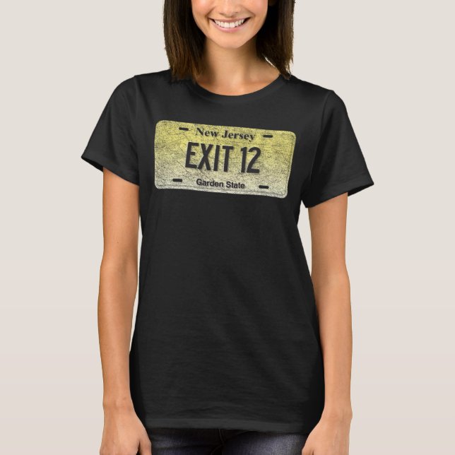 NJ State Vanity License Plate EXIT 12 T-Shirt (Front)