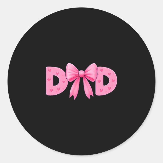 Nk Bow Dad Cket Proud Dad Daughter Matching Father Classic Round Sticker (Front)