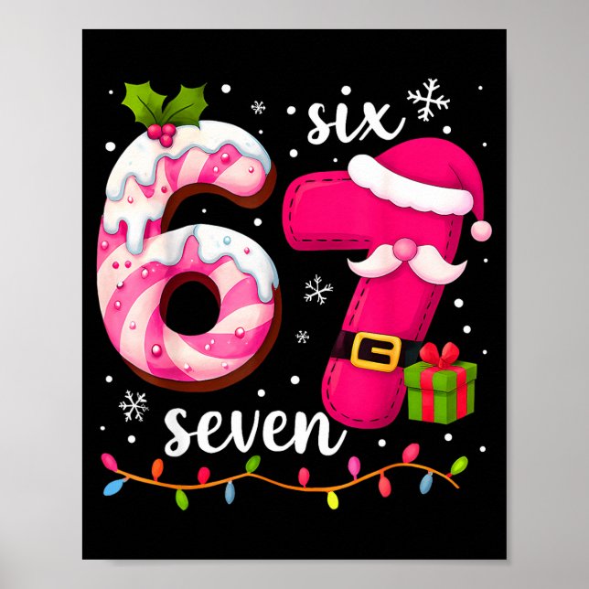 Nk Christmas 67 Meme Six Seven Girl Women Slang 6  Poster (Front)