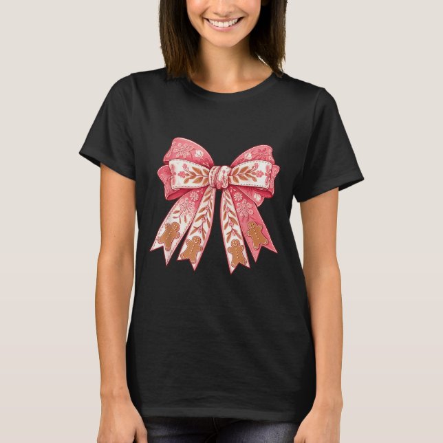 Nk Coquette Bow Christmas Gingerbread Man Girly Xm T-Shirt (Front)