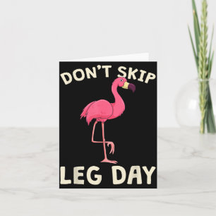 Nk Flamingo Workou Don't Skip Leg Day Gym Fitness  Card