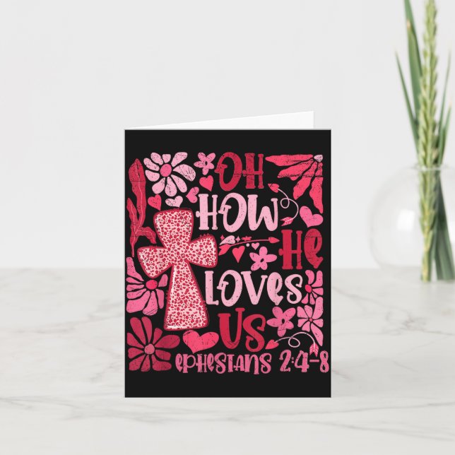 Nk Floral Oh How He Loves Us Boho Bible Verse Chri Card (Front)