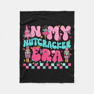 Nk In My Nutcracker Era Nutcracker Squad Christmas Fleece Blanket