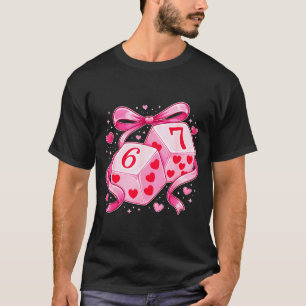 Nk Love Dice 6 7 Hearts Valentine Cute Romantic Ar T-Shirt