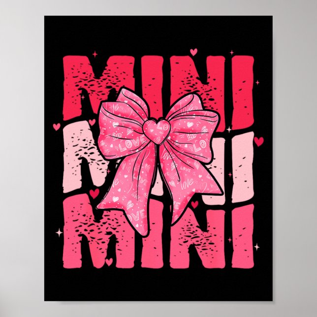 Nk Mini Coquette Bow Happy Valentine Day Mom Mot  Poster (Front)