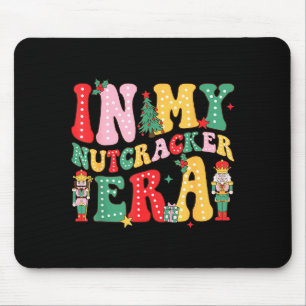 Nk Nutcracker Squad In My Nutcracker Era Christmas Mouse Mat