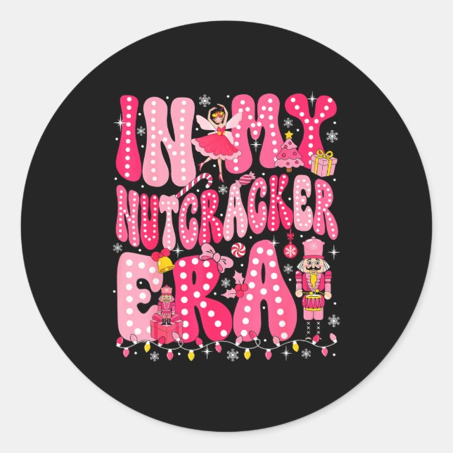 Nk Nutcracker Squad In My Nutcracker Era Nk Christ Classic Round Sticker (Front)