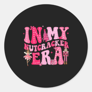 Nk Nutcracker Squad In My Nutcracker Era Nk Christ Classic Round Sticker