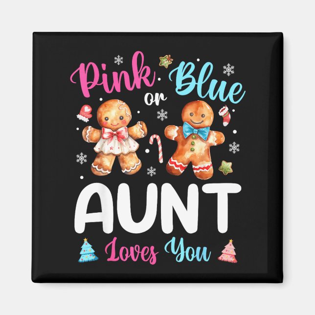 Nk Or Blue Aunt Loves You Gender Reveal Christmas  Magnet (Front)