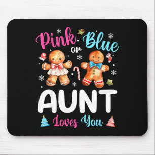 Nk Or Blue Aunt Loves You Gender Reveal Christmas Mouse Mat