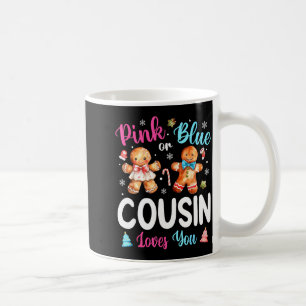 Nk Or Blue Cousin Loves You Gender Reveal Christma Coffee Mug