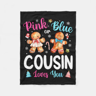 Nk Or Blue Cousin Loves You Gender Reveal Christma Fleece Blanket