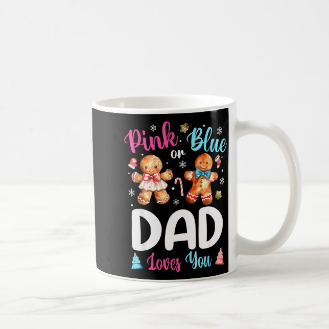 Nk Or Blue Dad Loves You Gender Reveal Christmas  Coffee Mug (Right)