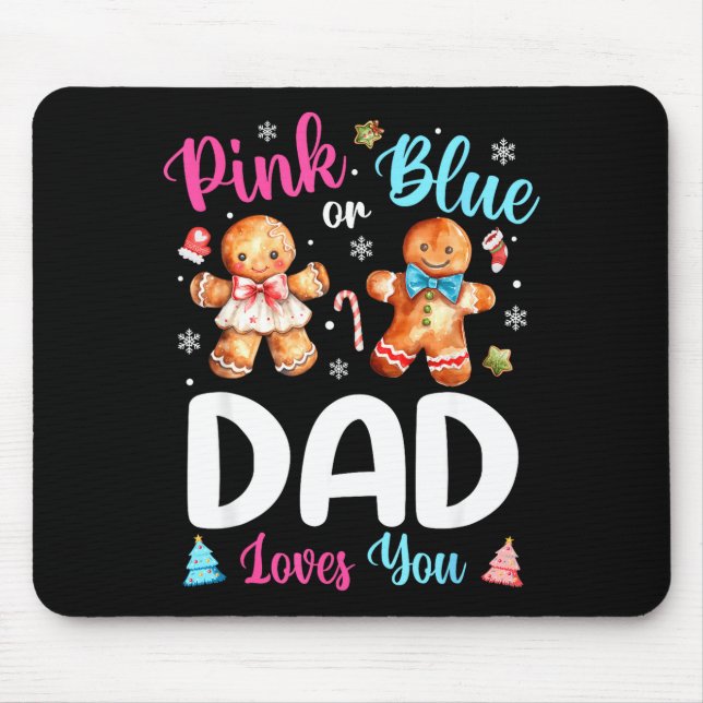 Nk Or Blue Dad Loves You Gender Reveal Christmas  Mouse Mat (Front)
