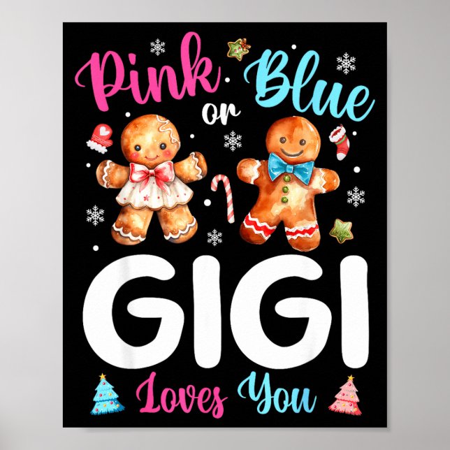 Nk Or Blue Gigi Loves You Gender Reveal Christmas  Poster (Front)