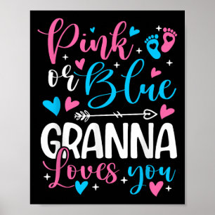 Nk Or Blue Gr Loves You Gender Reveal Baby Grandma Poster