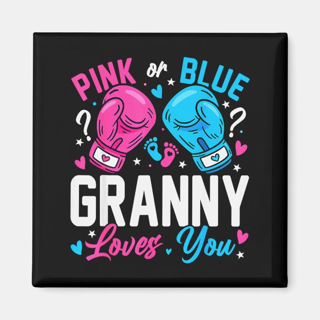 Nk Or Blue Granny Loves You Boxing Gender Reveal  Magnet (Front)